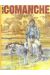comanche - intégrale tome 1 - tome 1 à tome 5