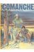 comanche - intégrale tome 2 - tome 6 à tome 10