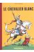 le chevalier blanc