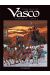 vasco - intégrale tome 2 - tome 4 à tome 6