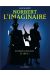 Norbert l'imaginaire ; intégrale