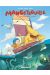 mangetrouille tome 3 - coquillage, chocottes et clapotis