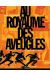 Au Royaume Des Aveugles Tome 2 ; Trompeuses Apparences