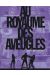 au royaume des aveugles tome 3 - tel est vu qui croyait voir