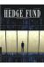 Hedge Fund tome 1