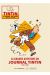 La grande aventure du journal Tintin