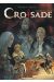 Croisade - intégrale tome 2