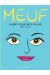 Meuf - Guide pour nos filles
