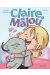 Claire et Malou tome 1