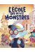 L'école des petits monstres tome 5
