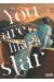 You are like a star tome 2