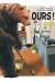 Ours ! tome 1
