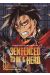 Sentenced to be a hero tome 1