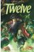 the twelve tome 2 - fin d'une époque