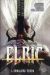 Elric Tome 1 ; l'équilibre perdu