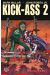 Kick-Ass 2 tome 2 - shoot de rue