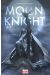 Moon Knight - All-New Marvel Now ! tome 1