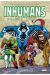 Inhumans - intégrale tome 2