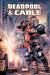 Deadpool et Cable – Fraction de seconde