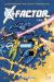 X-Factor - intégrale tome 1 - 1986