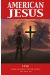 American Jesus tome 1