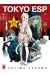 Tokyo ESP - volume triple tomes 11 à 13