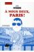 A nous deux, Paris !