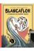 Blancaflor - La princesse aux pouvoirs secrets
