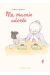 Ma Mamie adorée tome 1