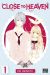 Close to heaven tome 1
