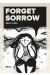 Forget sorrow