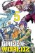 Green worldz tome 5