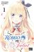 Romio VS Juliet tome 1