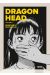 Dragon head tome 3