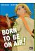 Born to be on air ! tome 3