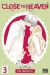 Close to heaven tome 3
