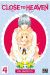 Close to heaven tome 4