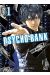 Psycho bank tome 1