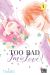 Too bad, i'm in love ! tome 5