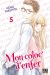 Mon coloc' d'enfer tome 5