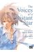 The voices of a distant star