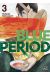 Blue period tome 3