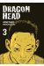 Dragon head tome 3