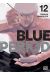 Blue period tome 12