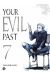 Your evil past tome 7