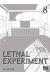 Lethal experiment tome 8