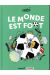 Le monde est foot