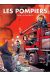 Les Gendarmes Tome 13 ; Les Pompiers Tome 10