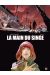 La Main Du Singe Tome 3