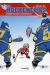 Les hockeyeurs tome 1 - la ligue des joueurs extraordinaires